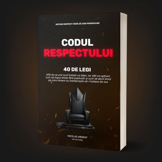 40 DE LEGI: CODUL RESPECTULUI