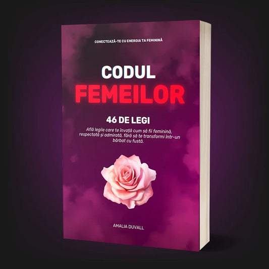 46 DE LEGI: CODUL FEMEILOR