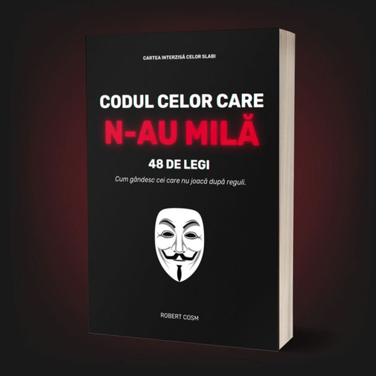 48 DE LEGI: CODUL CELOR CARE N-AU MILĂ